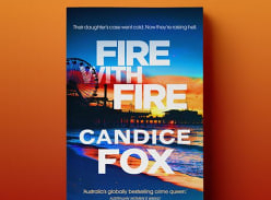Win 1 of 5 Copies of Fire with Fire by Candice Fox