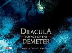 Win 1 of 5 Double Passes to Dracula: Voyage of the Demeter