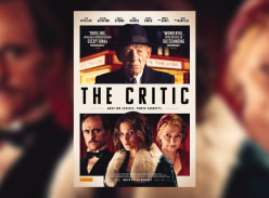 Win 1 of 5 Double Passes to see The Critic