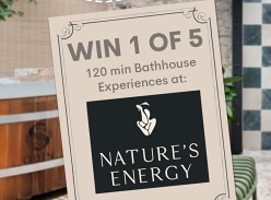 Win 1 of 5 Nature's Energy Day Spa & Bathhouse Vouchers