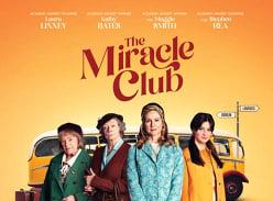 Win 1 of 5 'The Miracle Club' Double Passes
