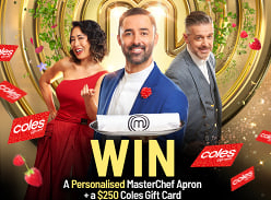 Win 1 of 50 $250 Coles Giftcard/Personalised Masterchef Australia Aprons