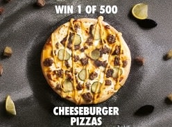 Win 1 of 500 Cheeseburger Pizzas