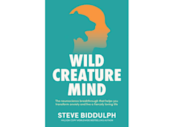 Win 1 of 7 Wild Creature Mind by Steve Biddulph