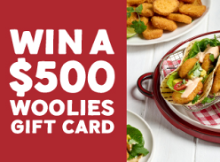 Win 1 of 8 $500 Woolies Gift Cards