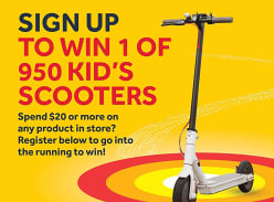 Win 1 of 950 Kids Scooters