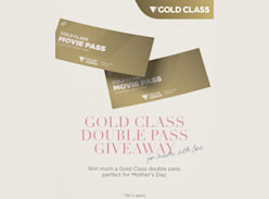 Win 1 of X2 Gold Class Double Passes - Village Cinemas