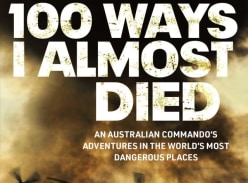 Win a copy of 100 Ways I Almost Died - National Seniors
