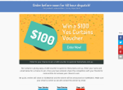 Win $100 Yes Curtains Voucher