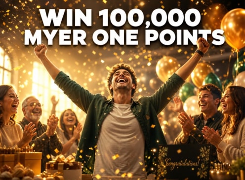 Win 100,000 MYER One Bonus Points - MYER