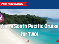 Win a 12-Day South Pacific Cruise for 2 - Carnival Cruise Line Australia