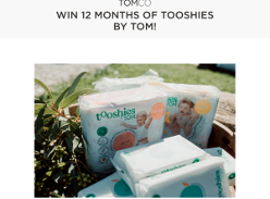 Win 12 Months of Tooshies