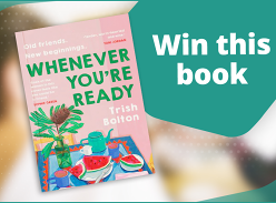 Win 1 of 3 'Whenever You're Ready' by Trish Bolton