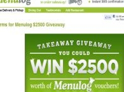 Win $2,500 worth of 'Menulog' vouchers!