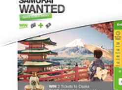 Win 2 tickets to Osaka + $20,000 spending money!