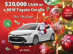 Win $20K Cash or a New Toyota Corolla