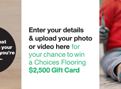 Win $2500 Choices Flooring Gift Card