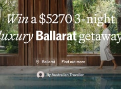 Win a $5,270 3-Night Luxury Ballarat Getaway