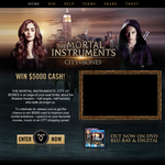 Win $5,000 cash or 1 of 20 copies of 'Mortal Instruments' on DVD!