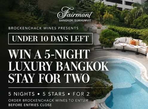 Win a 5-Star Escape in Bangkok - Brockenchack Wines