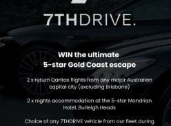 Win an Ultimate 5-Star Gold Coast Escape - 7thDrive