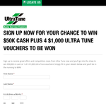 Win $50,000 cash + 4 x $1,000 'Ultra Tune' vouchers to be won!