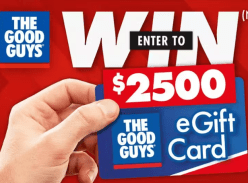 Win a $2,500 the Good Guys Gift Card - The Good Guys