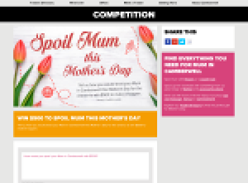 Win $500 To Spoil Mum This Mother's Day