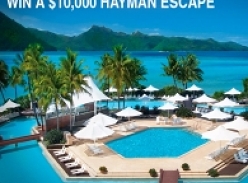 Win a $10,000 Hayman escape!