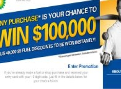 Win a $100,000 + 40,000 Instant Win $5 Fuel Vouchers to be won