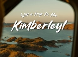 Win a $10K Voucher to Explore East Kimberley