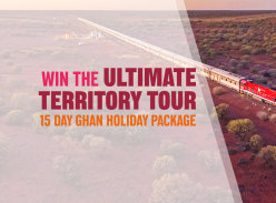 Win a 15-Day Ultimate Territory Tour for Two