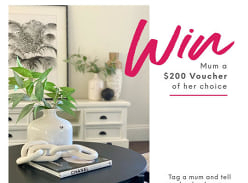 Win a $200 Voucher for Mum