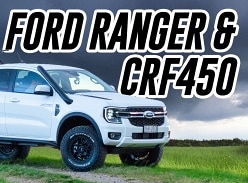 Win a 2023 Ford Ranger XLT Supercab 4x4 and Honda Crf450 Dirtbike