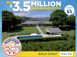 Win a $3.5 Million Dream Hinterland Lifestyle