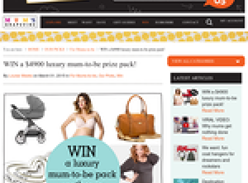 Win a $4900 luxury mum-to-be prize pack!