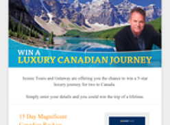 Win a 5 star luxury journey for two to Canada