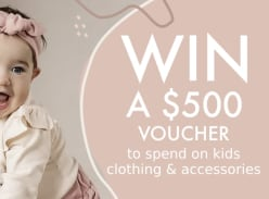 Win a $500 Kids Clothing/Accessories Voucher