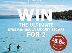 Win a $5500 South Australia Holiday