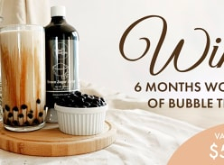 Win a 6 Month Supply of Bubble Tea