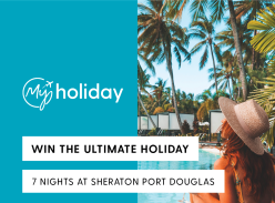 Win a 7N Stay at Sheraton Grand Mirage Port Douglas