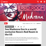 Win a chance to See Madonna live in a world exclusive Nova's Red Room in the US