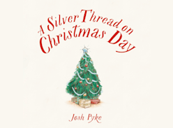 Win a copy of 'a Silver Thread on Christmas Day Book, by Josh Pike