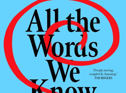 Win a copy of All of the Words We Know