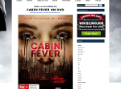 Win a copy of Cabin Fever on DVD