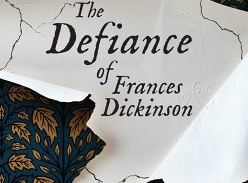 Win a copy of the Defiance of Frances Dickinson