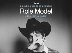 Win a Double to Role Model Q&A Event in Sydney