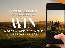 Win a Dream Weekend for 4 in Hunter Valley Wine Country