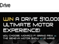 Win a DRIVE $10,000 Ultimate Motor Experience