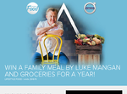 Win a family meal by Luke Mangan & groceries for a year!